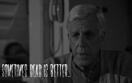 Sometimes Dead Is Better, Judd Crandall (Fred Gwynn) says "sometimes dead is better" in Pet Sematary
